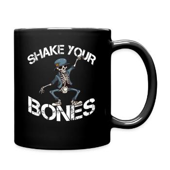 Shake your Bones Skelett Spruch Lusitg - Tasse einfarbig - Schwarz - Rechts