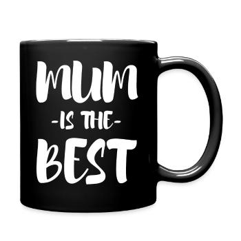Mother Saying Gift Mom Mother's Day - Full Colour Mug - black - Right
