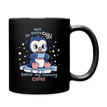 Ich bin ziemlich entspannt vor meinem Morgenkaffee - Tasse einfarbig - Schwarz - Rechts