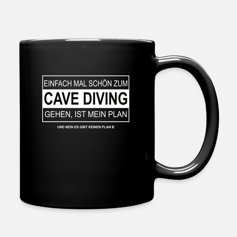 Einfach mal schön zum CAVE DIVING gehen - Tasse einfarbig - Schwarz