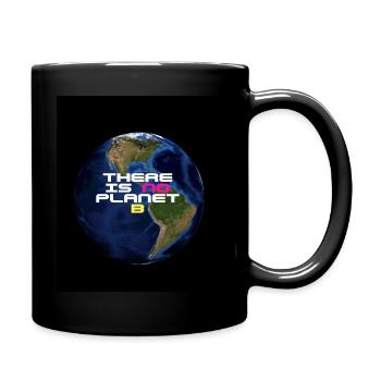 There is no planet B - Full Colour Mug - black - Right