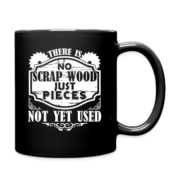 Woodworker Woodworker There's No Scrap Wood - Full Colour Mug - black - Right