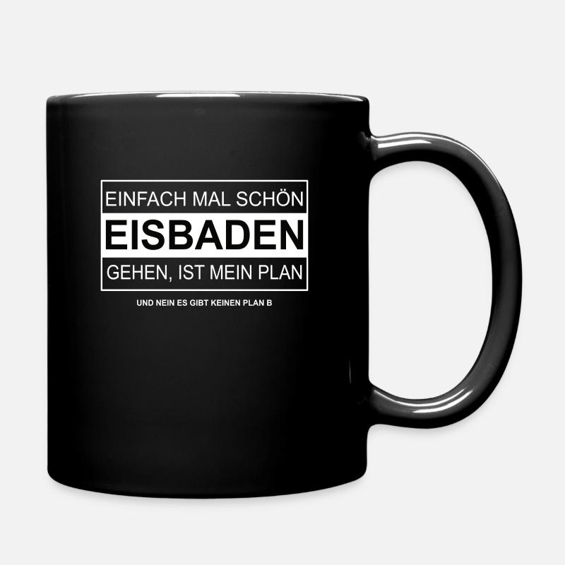 Einfach mal schön EISBADEN gehen - Tasse einfarbig - Schwarz