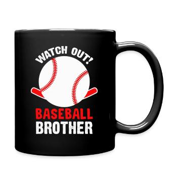 Watch Out! Baseball Brother - Full Colour Mug - black - Right