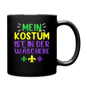 Mein Kostüm ist in der Wäscherei Carnival Party - Tasse einfarbig - Schwarz - Rechts