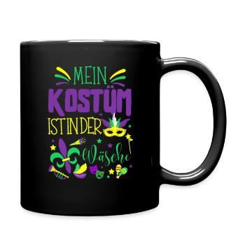 Mein Kostüm ist in der Wäscherei Carnival Party - Tasse einfarbig - Schwarz - Rechts