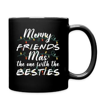 Merry Friends Mas celui avec le meilleur - Mug uni - noir - Droite