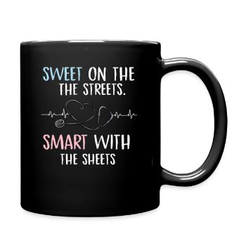 sweet on the streets smart with the sheets Design - Full Colour Mug - black - Right