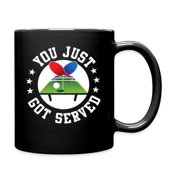 Vous venez d’être servi - tennis de table - Mug uni - noir - Droite