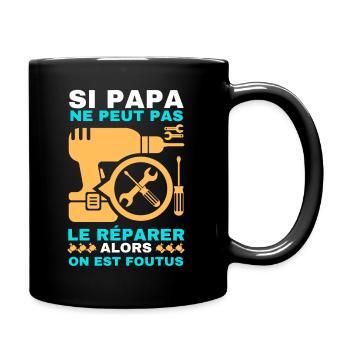 Papa réparateur 3 - Mug uni - noir - Droite