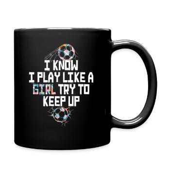 Je sais que je joue comme une fille essaie de suivre - Mug uni - noir - Droite