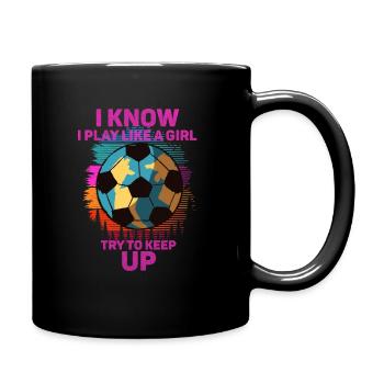 Je sais que je joue comme une fille essaie de suivre - Mug uni - noir - Droite
