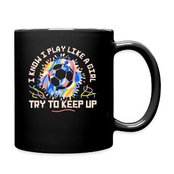 Je sais que je joue comme une fille essaie de suivre - Mug uni - noir - Droite