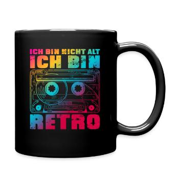 Ich bin nicht alt ich bin retro Bunt - Tasse einfarbig - Schwarz - Rechts