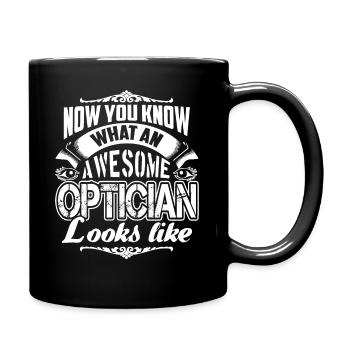 Optician Awesome Optician Looks Like - Full Colour Mug - black - Right