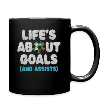 Im Leben geht es um Tore und Vorlagen Futbol Soccer - Tasse einfarbig - Schwarz - Rechts