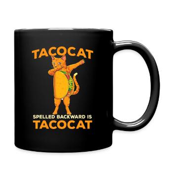 Dabbing Tacocat spelled backward is- Taco cat Dab - Full Colour Mug - black - Right