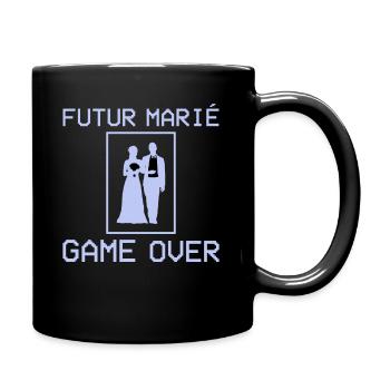 Futur Marié Game Over Enterrement Vie Garçon EVG - Mug uni - noir - Droite
