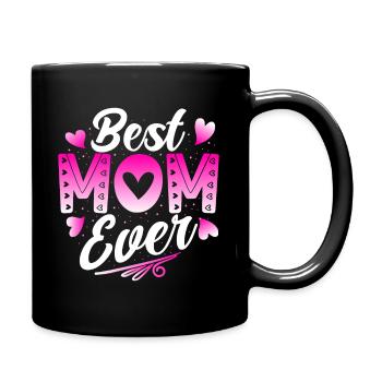 Best mom ever - Tasse einfarbig - Schwarz - Rechts