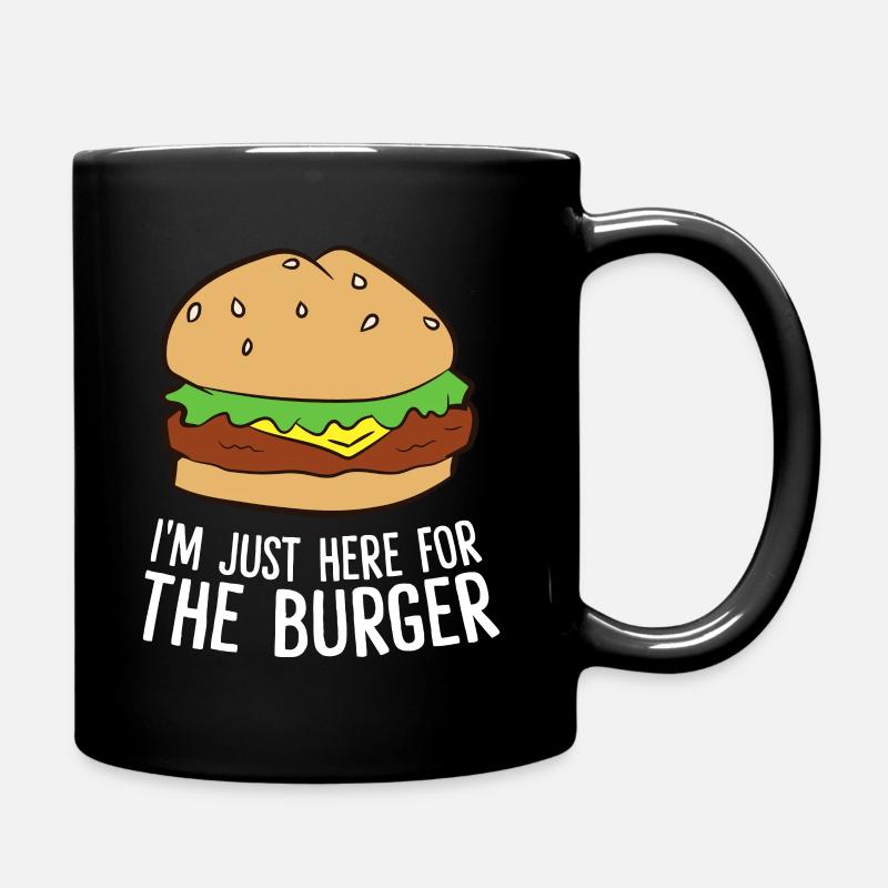 Ich bin nur hier für den Burger-Fast-Food-Hamburger - Tasse einfarbig - Schwarz