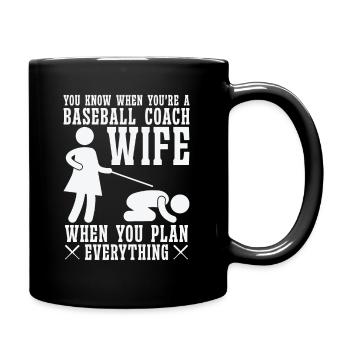 Baseball-Trainerin Ehefrau Berufstätige Mutter - Tasse einfarbig - Schwarz - Rechts