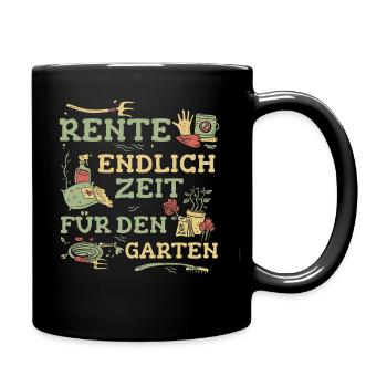 Ruhestand Rentner Rente Pension Renteneintritt - Tasse einfarbig - Schwarz - Rechts