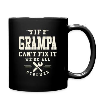 Grand-père a ça - Quand les correctifs de papa échouent - Mug uni - noir - Droite