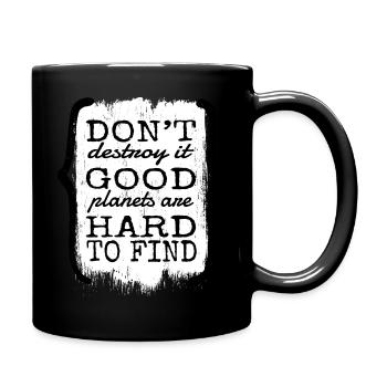 earth awesome anti  funny sayings - Full Colour Mug - black - Right