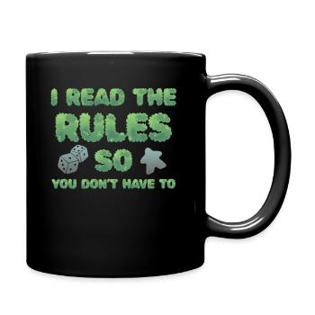 I Read The Rules So You Dont Have To - Full Colour Mug - black - Right