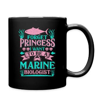 Vergiss Prinzessin, ich will Meeresbiologin werden - Tasse einfarbig - Schwarz - Rechts