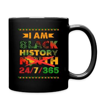 Je suis le Mois de l’histoire des Noirs! 24/7/365 - Mug uni - noir - Droite
