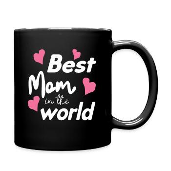 Best Mom In The World - Tasse einfarbig - Schwarz - Rechts