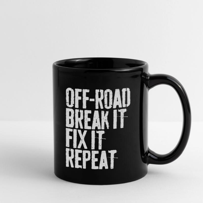 Off-Road Break It Fix It Repeat Off-Roading Gift Full Colour Mug