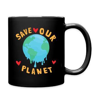 Save Our Planet Klimawandel Nachhaltig - Tasse einfarbig - Schwarz - Rechts