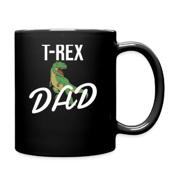 T-Rex DAD das originelle Shirt für Saurier Fan´s - Tasse einfarbig - Schwarz - Rechts