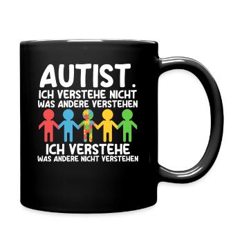 Autismus Autist Autisten - Tasse einfarbig - Schwarz - Rechts
