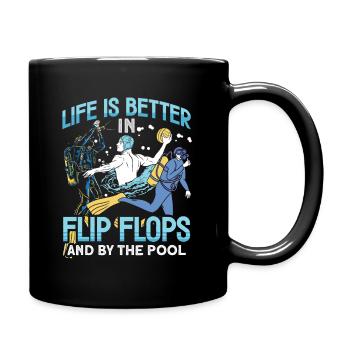La vie est meilleure en tongs et au bord de la piscine - Mug uni - noir - Droite