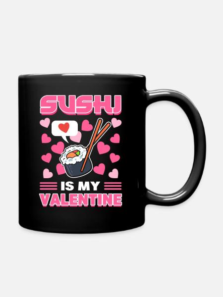 Sushi mein Valentinstag Sushi -Fan - Tasse einfarbig - Schwarz
