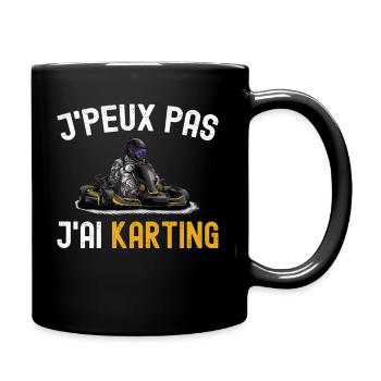 J'Peux Pas J'ai Karting Cadeau Kart Humour Pilote - Mug uni - noir - Droite