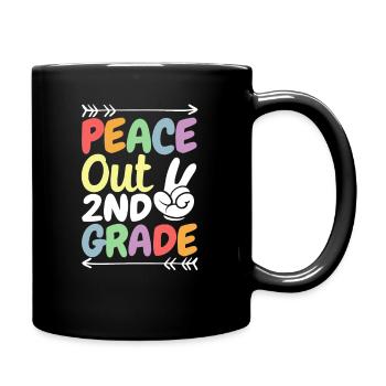 Peace Out 2nd Grade Second Graduation Last Day - Tasse einfarbig - Schwarz - Rechts