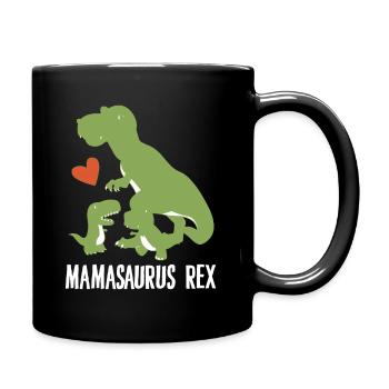 Mamasaurus Rex Dinosaurier Liebhaber Muttertagsgeschenk - Tasse einfarbig - Schwarz - Rechts
