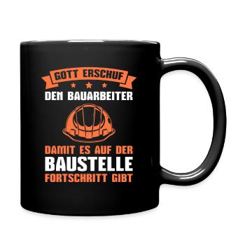 Baustelle Gott erschuf den Bauarbeiter - Tasse einfarbig - Schwarz - Rechts