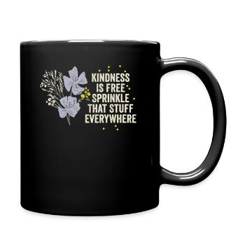 La gentillesse est gratuite, saupoudrez ce truc partout - Mug uni - noir - Droite