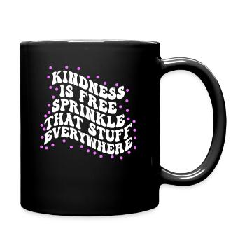 La gentillesse est gratuite, saupoudrez ce truc partout - Mug uni - noir - Droite