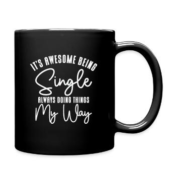 Awesome Single Independent Solo Single Quotes - Full Colour Mug - black - Right