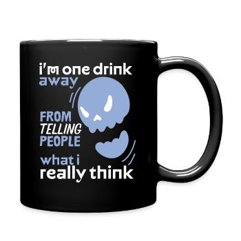 Comic Totenkopf Skull lustiger Spruch, Trinkspruch - Tasse einfarbig - Schwarz - Rechts