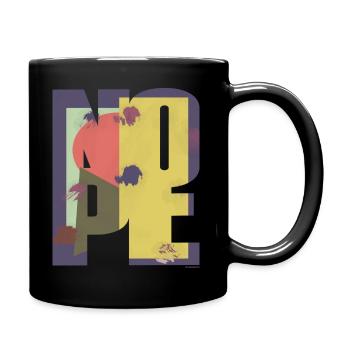 NOPE - sei kein Ja - Sager! - Tasse einfarbig - Schwarz - Rechts