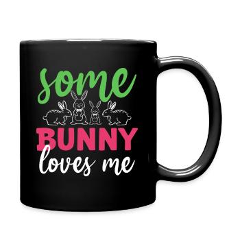 Some Bunny Loves Me - Tasse einfarbig - Schwarz - Rechts