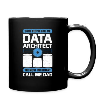 Data Architecture Database Architect Dad Gift - Full Colour Mug - black - Right
