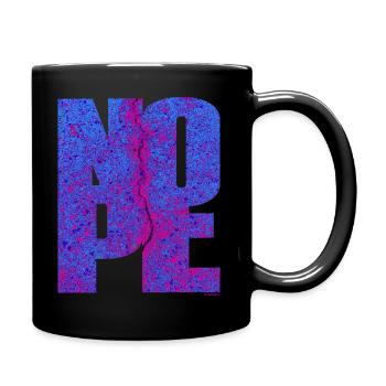NOPE - sei kein Ja - Sager! - Tasse einfarbig - Schwarz - Rechts